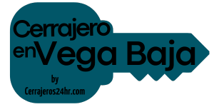 Cerrajero en Vega Baja